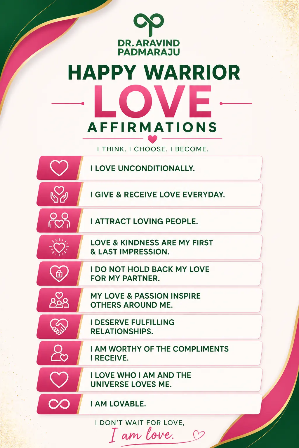 Happy Warrior Love Affirmations